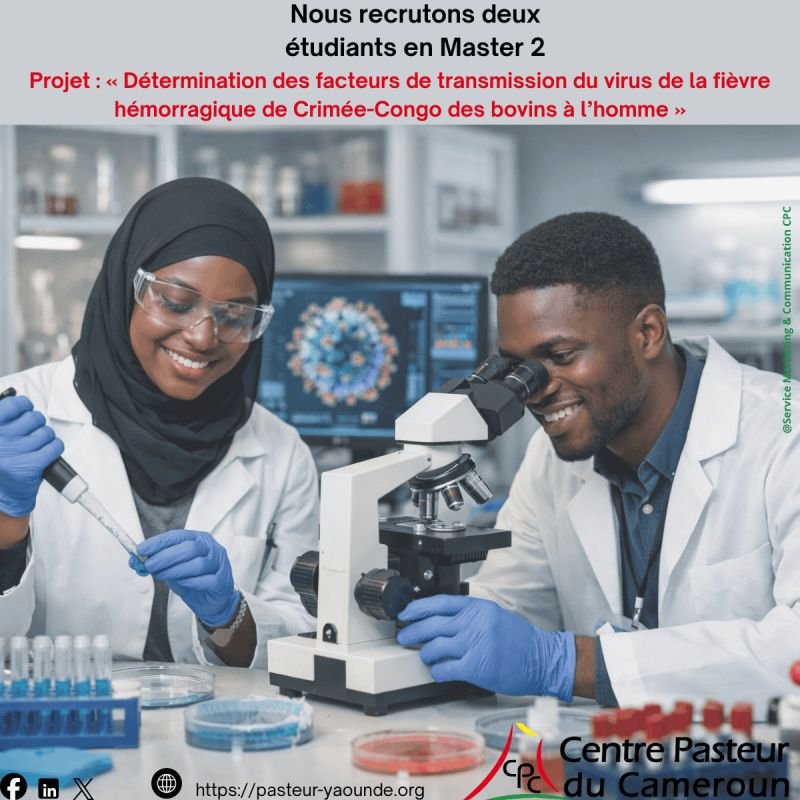 𝐋𝐞 𝐂𝐞𝐧𝐭𝐫𝐞 𝐏𝐚𝐬𝐭𝐞𝐮𝐫 𝐝𝐮 𝐂𝐚𝐦𝐞𝐫𝐨𝐮𝐧 𝐫𝐞𝐜𝐫𝐮𝐭𝐞 𝐝𝐞𝐮𝐱 é𝐭𝐮𝐝𝐢𝐚𝐧𝐭𝐬 𝐞𝐧 𝐌𝐚𝐬𝐭𝐞𝐫 𝟐